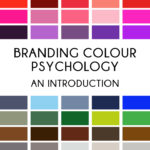 Branding Colour Psychology – An Introduction